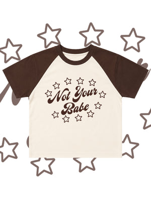 NOT YOUR BABE BABY TEE