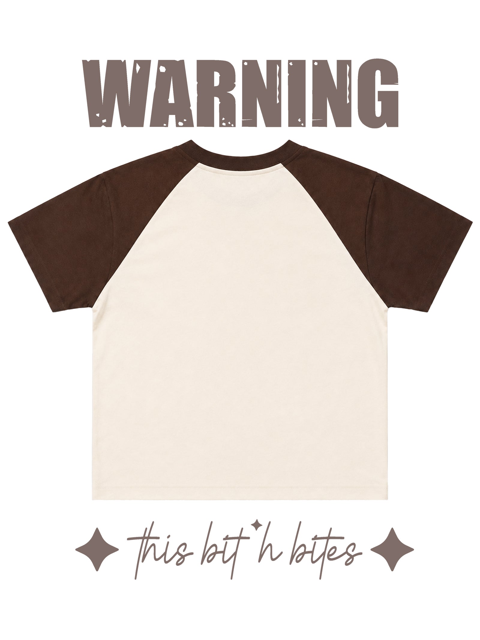 WARNING THIS B* BITES BABY TEE