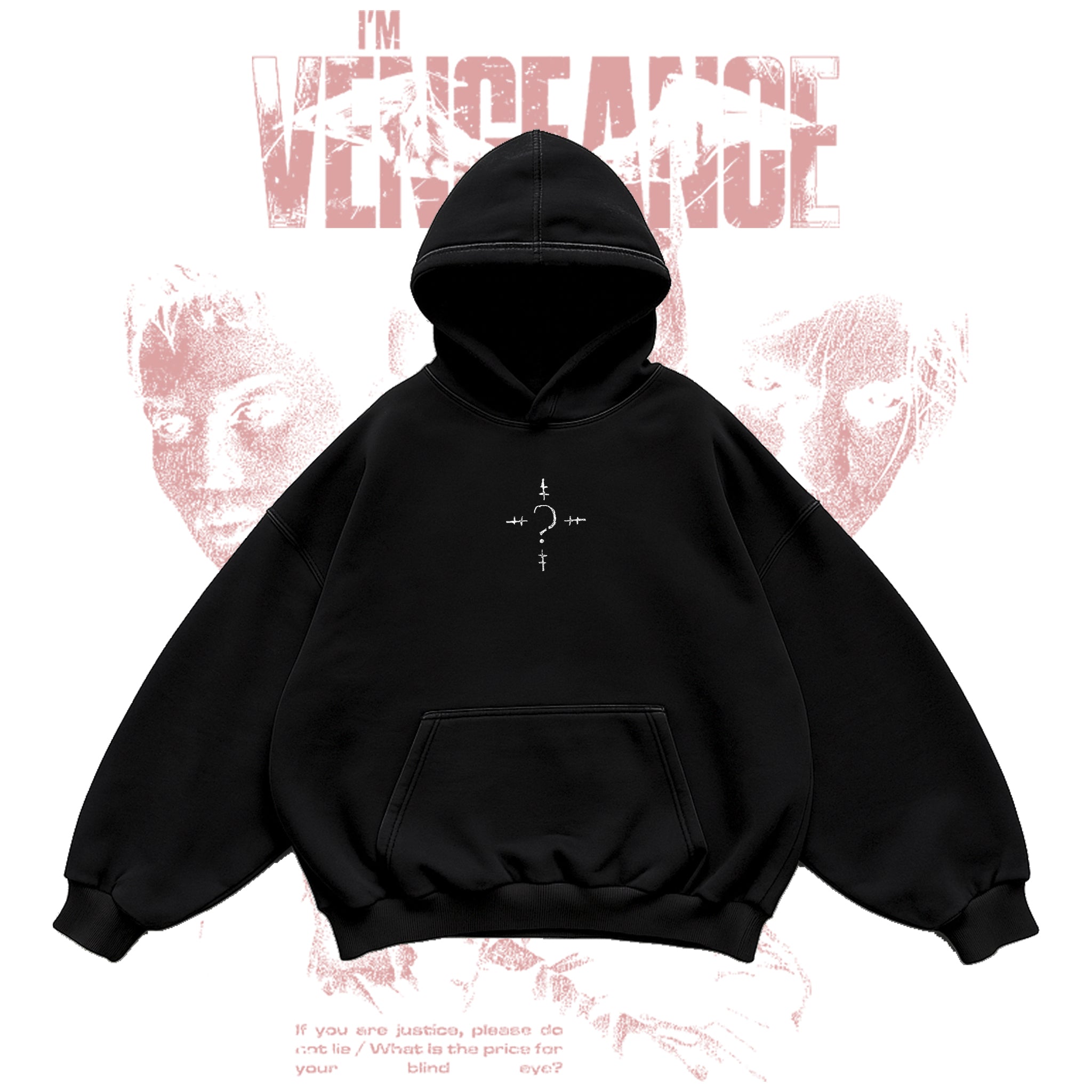 THE VENGEANCE HOODIE